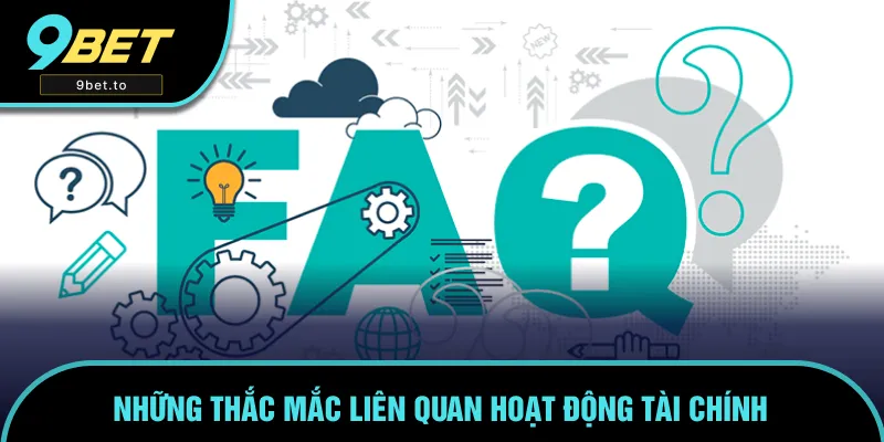 Câu hỏi xoay quanh các giao dịch tài chính Câu hỏi xoay quanh các giao dịch tài chính