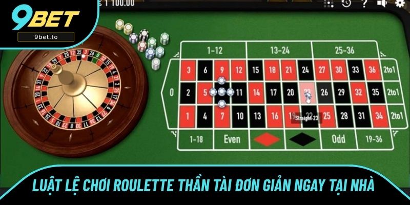 Luật lệ chơi roulette thần tài đơn giản ngay tại nhà 